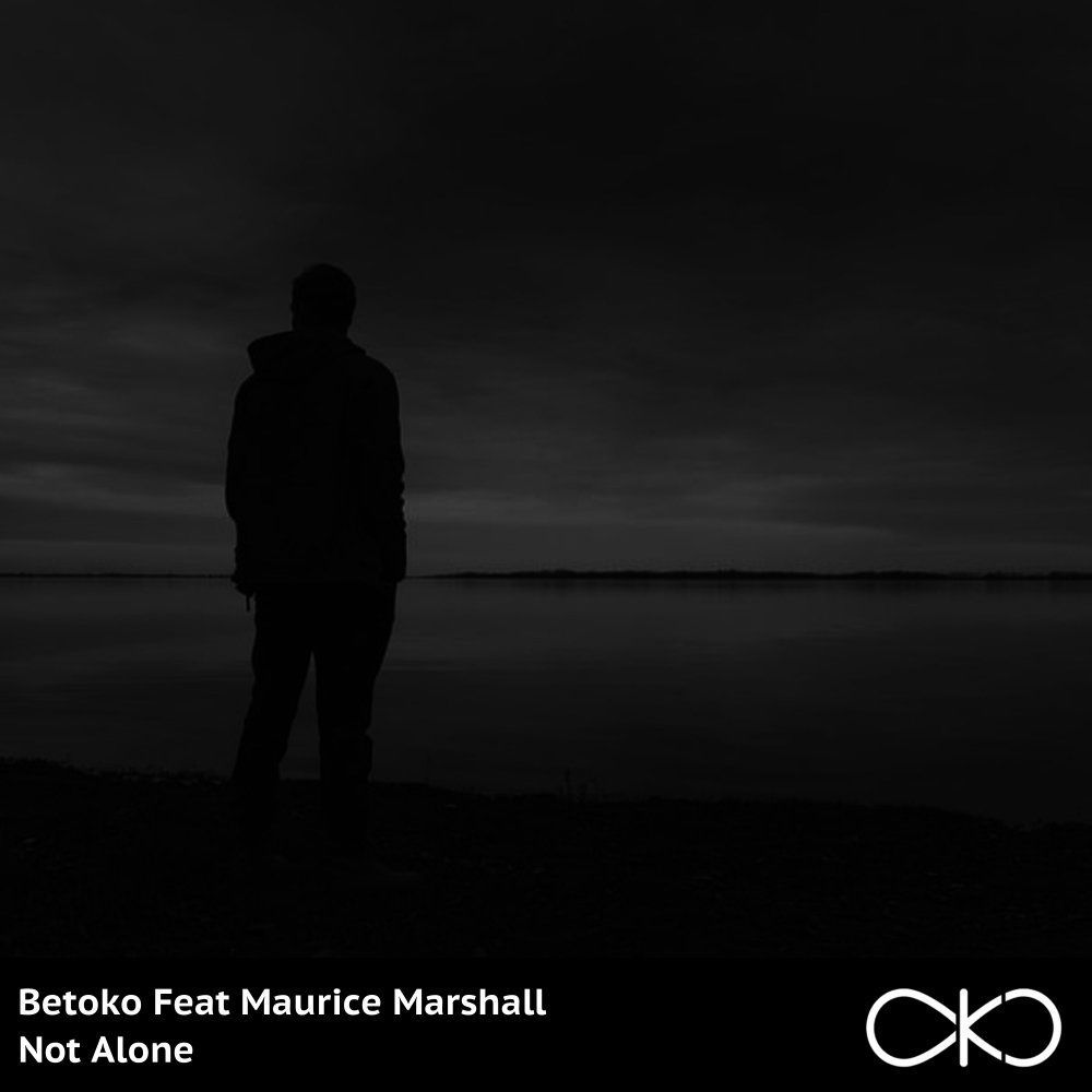 Betoko & Maurice Marshall - Not Alone [OKO059]